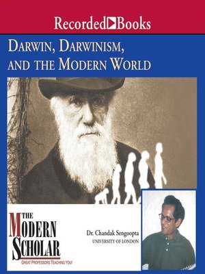 Darwin, Darwinism, and the Modern World - Audiobook